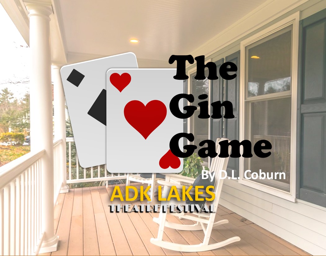 The Gin Game, A Play by D.L.Coburn | View Arts Center